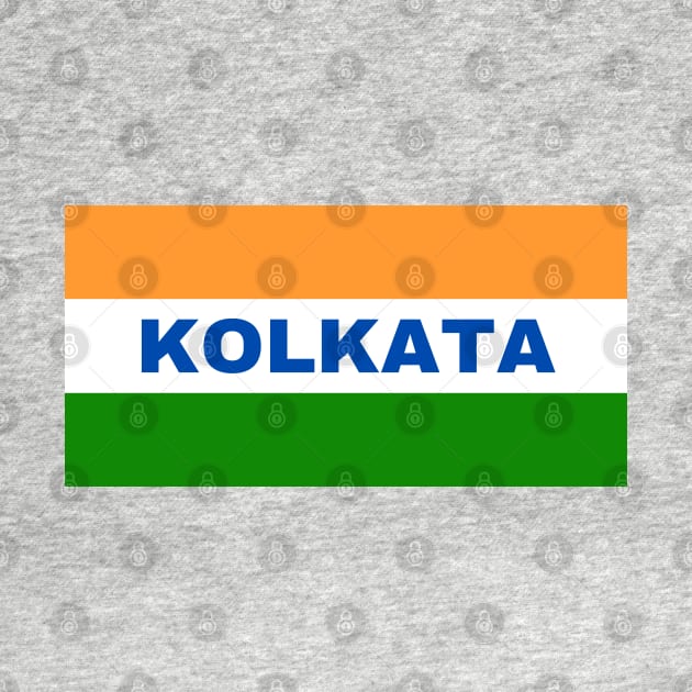 Kolkata City in Indian Flag by aybe7elf